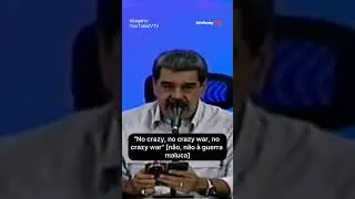 &ldquo;No crazy war, please&rdquo;, diz Maduro em meio &agrave; escalada de tens&atilde;o com os EUA