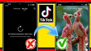 How to Fix TikTok No Network Connection Problem (2025)|  TikTok No Internet Connection Error