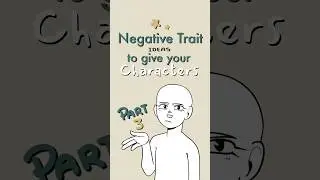 some negative traits you could give your characters! #art #drawing #writing #oc #originalcharacter