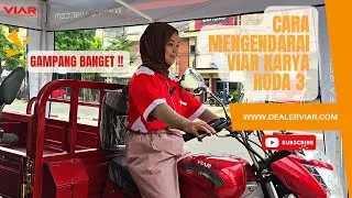 CARA MENGENDARAI VIAR KARYA RODA 3 || DEALER VIAR SUMSEL