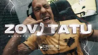 BAKAPRASE - ZOVI TATU (Official Music Video)