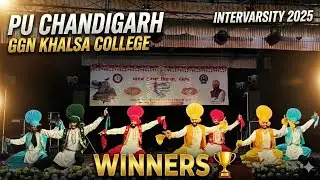 PU CHANDIGARH BHANGRA || INTERVARSITY 2025 