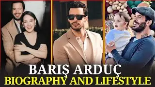 Baris Arduc Biography and Life style in 2025 || Wife, Daughter, Family, Education, Career, Net worth