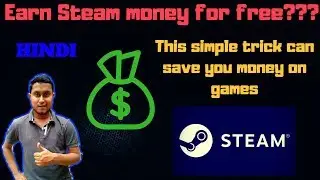 [HINDI] Earn money on steam with this simple trick//How to save money on Steam games😱👍