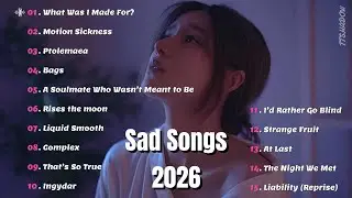 Relaxing Sad Love Songs 🎧💔 English Deep Feelings Playlist 2026