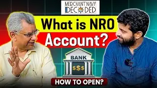 What Is NRO Account | How To Open NRO Account | Financial Planning For Seafarers By Rajeeve Kaushik