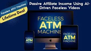 Faceless ATM Machine Review - Make Commissions without Showing Your Face or Voice