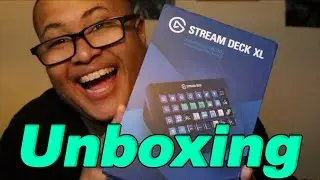 Stream Deck XL Unboxing