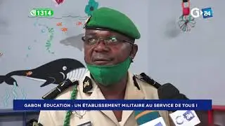 GABON - UN ÉTABLISSEMENT MILITAIRE AU SERVICE DE TOUS !
