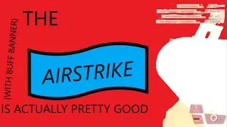 [TF2] The Airstrike is pretty good {with Buff Banner}