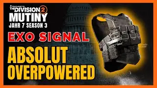 ABSOLUT OVERPOWERED! EXOTISCHE BRUST SIGNAL | The Division 2 Deutsch / Exotische Brust SIGNAL/BEACON