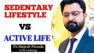 Sedentary lifestyle And Health Risk| Active lifestyle And Benefits