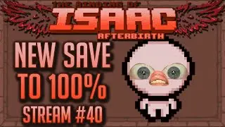 Zantor 100%'s Isaac: Afterbirth+ Episode 40 - Platinum God