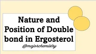 Nature and position of double bond in ergosterol|Steroids and Hormones #msc#bsc#sem3#study#trending