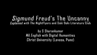 Sigmund Freud's The Uncanny explained with The Nightflyers and  Doki Doki Literature Club