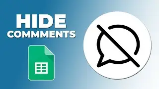 How to hide comments in google sheets