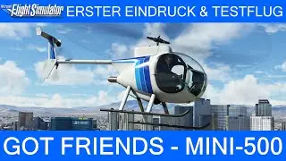 GotFriends MINI-500 Helicopter - Erster Eindruck & Testflug ★ MSFS 2020