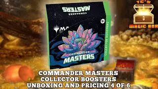 MTG Commander Masters Collector Box Collector Box 4: Unboxing & Pricing