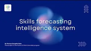 Skills Forecasting Intelligence System App by Thomas Seraphin Sabu