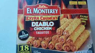 HOWDY FOOD REVIEWS EL MONTERY EXTRA CRUNCHY DIABLO CHICKEN TAQUITOS