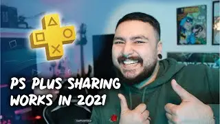 Share Your PS Plus | Works In 2021