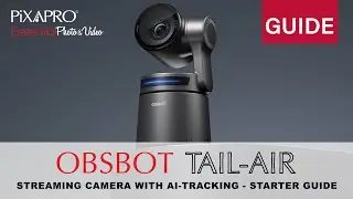 OBSBOT TAIL AIR Streaming Camera - Starter Guide