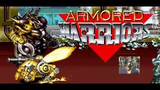 Armored Warriors / Powered Core (Arcade) first playthrough
