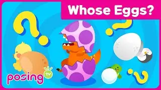 🐣Baby animals in the eggs♪ | Crack-crack, who is it?  |  Learn Animals | Animal Songs | posingTV