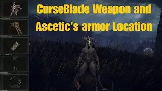 Elden Ring CurseBlade Weapon and Ascetic's armor set Location Guide