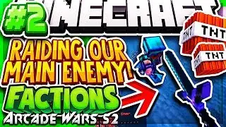 FIGHTING OUR BIGGEST ENEMIES + RANK GIVEAWAY! | Minecraft FACTIONS Series #2 (ArcadeWars Factions)