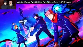 Jujutsu Kaisen Event in Free Fire 😱 Luck Royale OP Rewards#FreeFire #JujutsuEvent #freefire #Gaming