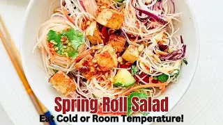 Spring Roll Salad