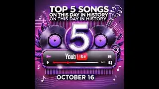 Top 5 Songs on This Day in History – October 16