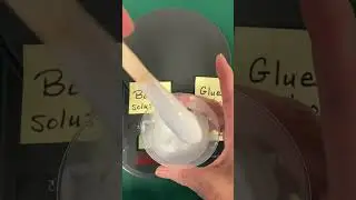 5-PS1-4 Mixing borax solution with glue solution