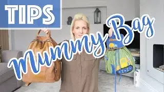 Whats in my Mummy / Toddler Bag