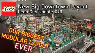 New Big Downtown Layout - Lego City Update #90