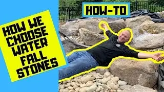 Choosing Waterfall Spillway Stones | Natural Selection & Design Tips!