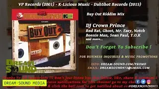 DJ Crown Prince - Buy Out Riddim Mix