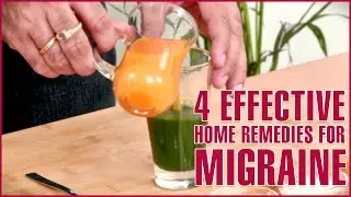 3 Best Home Remedies For MIGRAINE RELIEF