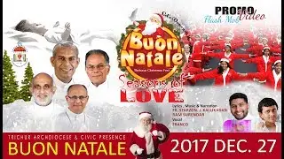 BUON NATALE 2017 Theme Song | We Wish You Christmas | Franco | Fr Starzon J Kallikadan