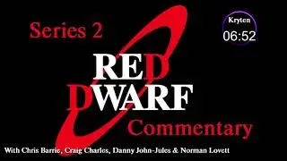 Red Dwarf: Series 2 DVD Commentary (Audio only)