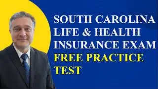 South Carolina Life & Health Insurance Exam Practice Test Part 1