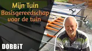 Mijn Tuin - Basisgereedschap voor de tuin