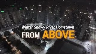 From Above: Winter Snowy River Hometown #birdseye