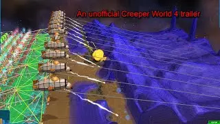 Creeper world 4 Fanmade-Unofficial trailer