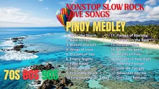 Romantic Slow Rock Love Songs 💕 Pinoy Rock Classics 70s 80s 90s Nonstop