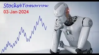 Stocks4Tomorrow (03-Jan-2024) [PIDILITIND|VALIANTORG|ESCORTS|MFSL|NIFTY|BANKNIFTY]