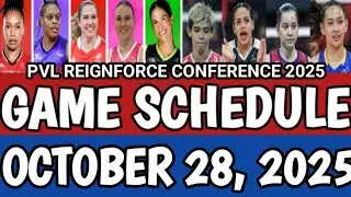 PVL GAME SCHEDULE OCTOBER 28, 2025 | PVL REIGNFORCE CONFERENCE 2025 #pvlgameschedule #pvlschedule 