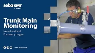 𝘌𝘕 - SebaKMT - Trunk Main Monitoring  | Noise Level and Frequency Logger