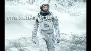 Interstellar - Ghost